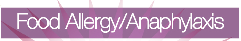 Food Allergies and Anaphylaxis